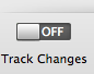 Track Changes toggle